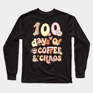 100 Days Of Coffee  Chaos 100Th Day Of School Teacher Kid Long Sleeve T-Shirt